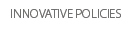 Innovative Policies